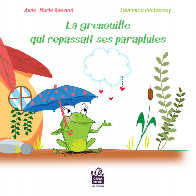La grenouille qui repassait ses parapluies, ISBN 978-2-924421-36-9